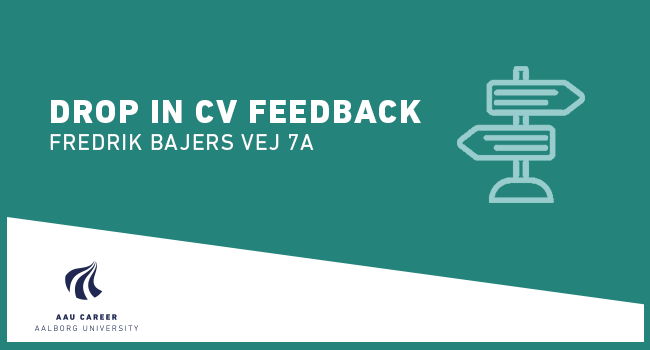 Drop in CV feeback at Frederik Bajers vej 7A (Spring 2019)