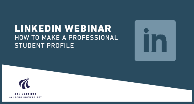 Webinar: LinkedIn – how to make a professional profile (Spring 2020)